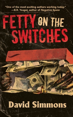 Fetty on the Switches by Simmons, David