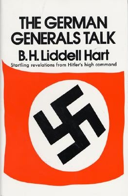 German Generals Talk by Hart, Basil H.
