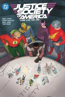 Justice Society of America Vol. 2: Long Live the Jsa by Johns, Geoff