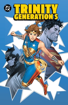 Trinity: Generation S by King, Tom