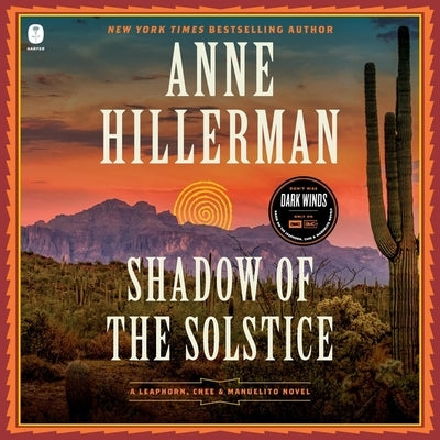 Shadow of the Solstice: A Leaphorn, Chee & Manuelito Novel by Hillerman, Anne