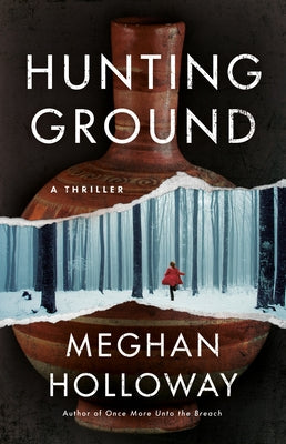 Hunting Ground by Holloway, Meghan