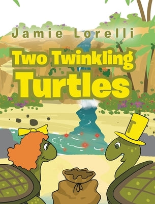 Two Twinkling Turtles by Lorelli, Jamie