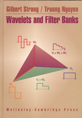 Wavelets and Filter Banks by Strang, Gilbert