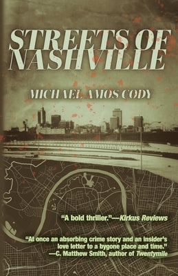 Streets of Nashville by Cody, Michael Amos