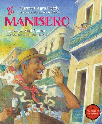 El Manisero by Deedy, Carmen Agra