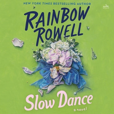 Slow Dance by Rowell, Rainbow