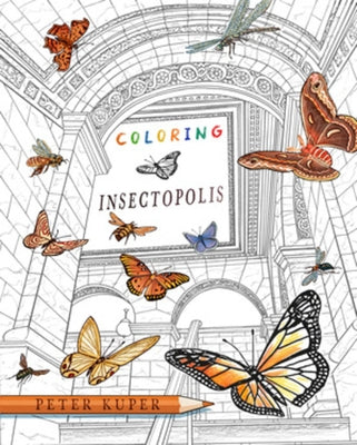 Coloring Insectopolis by Kuper, Peter