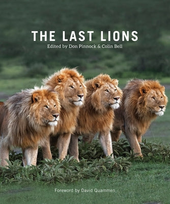 The Last Lions by Pinnock, Don