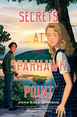 Secrets at Sparhawk Point by Johnson, Anna Rose