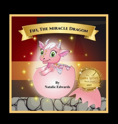 Fifi, The Miracle Dragon by Edwards, Natalie