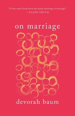 On Marriage by Baum, Devorah