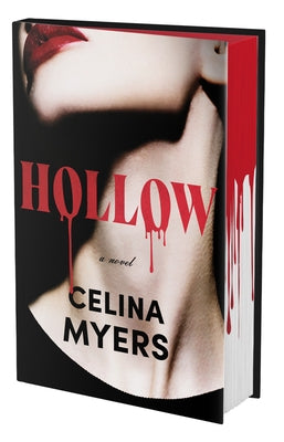 Hollow (Deluxe Limited Edition): A Fun, Spooky Horror Novel from a Tiktok Sensation by Myers, Celina