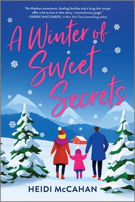 A Winter of Sweet Secrets by McCahan, Heidi