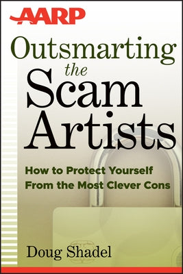 Scam Artists (AARP) by Shadel, D.