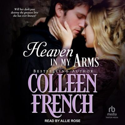 Heaven in My Arms by French, Colleen