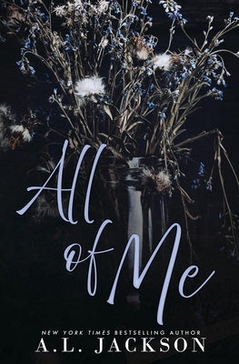 All of Me (Alternate Cover) by Jackson, A. L.