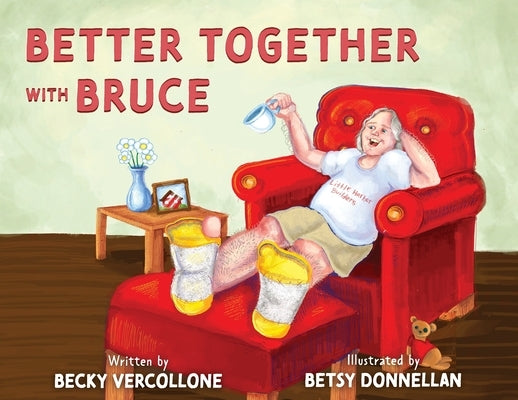 Better Together with Bruce by Vercollone, Becky