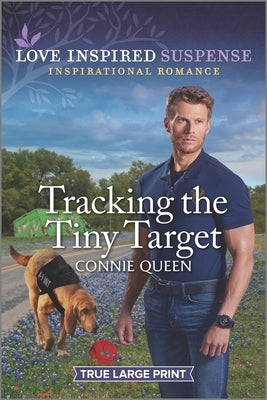 Tracking the Tiny Target by Queen, Connie