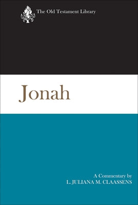 Jonah: A Commentary by Claassens, L. Juliana M.