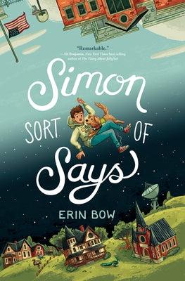 Simon Sort of Says by Bow, Erin