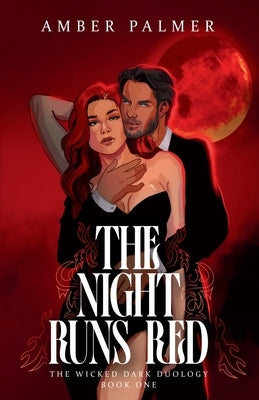 The Night Runs Red by Palmer, Amber