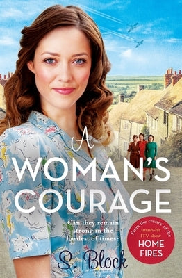 A Woman's Courage by Block, S.