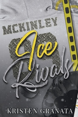 Ice Rivals by Granata, Kristen