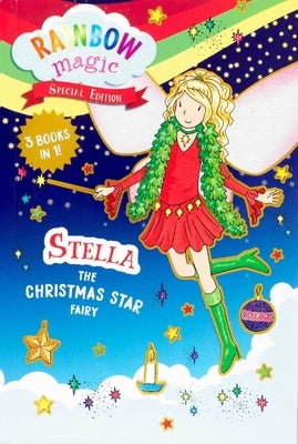 Rainbow Magic Special Edition: Stella the Christmas Star Fairy by Meadows, Daisy