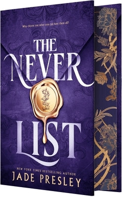 The Never List (Deluxe Limited Edition) by Presley, Jade