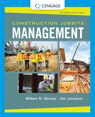 Construction Jobsite Management by Mincks, William R.