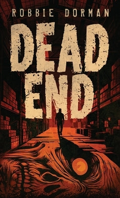 Dead End by Dorman, Robbie