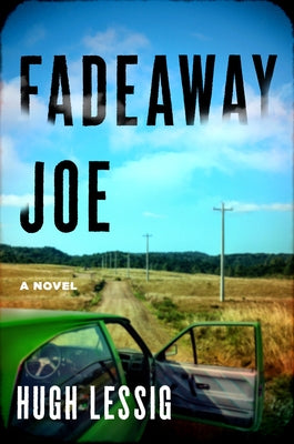 Fadeaway Joe by Lessig, Hugh