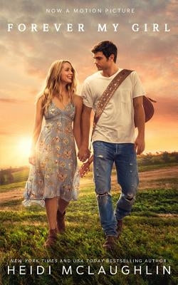 Forever My Girl by McLaughlin, Heidi