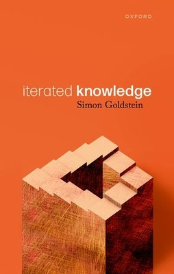 Iterated Knowledge by Goldstein, Simon