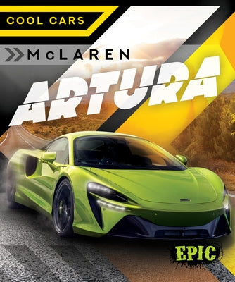 McLaren Artura by Duling, Kaitlyn