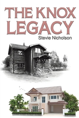 The Knox Legacy by Nicholson, Stevie