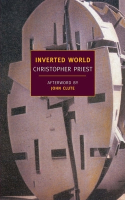 Inverted World by Priest, Christopher