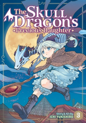 The Skull Dragon's Precious Daughter Vol. 3 by Yukishiro, Ichi