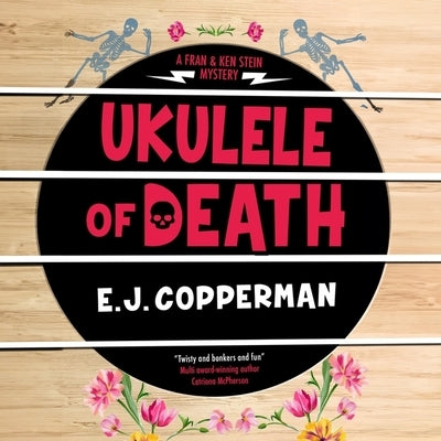 Ukulele of Death by Copperman, E. J.