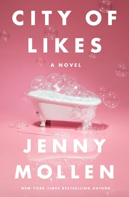 City of Likes by Mollen, Jenny