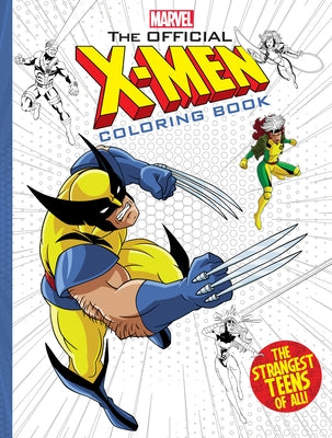 The Official X-Men Coloring Book by Scholastic