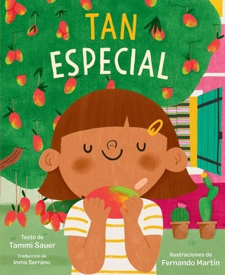 Tan Especial (All Kinds of Special) by Sauer, Tammi