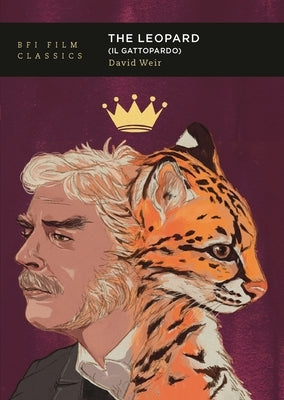 The Leopard (Il Gattopardo) by Weir, David