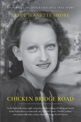 Chicken Bridge Road by Shore, Clyde Jeanette