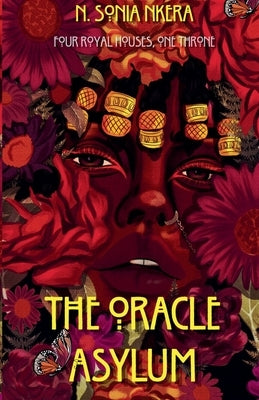The Oracle Asylum by Nkera, Sonia