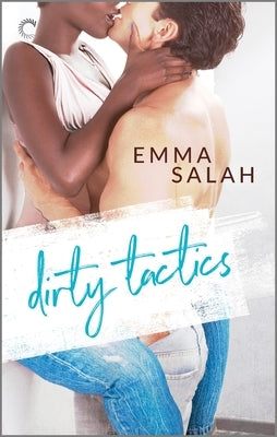 Dirty Tactics by Salah, Emma