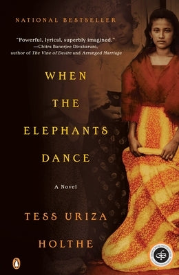 When the Elephants Dance by Holthe, Tess Uriza