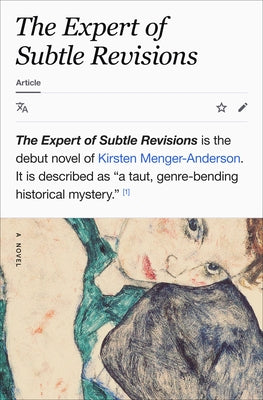 The Expert of Subtle Revisions by Menger-Anderson, Kirsten