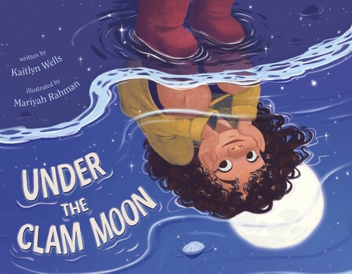 Under the Clam Moon by Wells, Kaitlyn